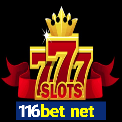 116bet net